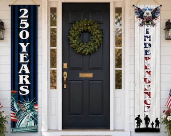 250th Anniversary Door Banner, America 250 Years Porch Banner, Independence Day Outdoor Hanging Sign, 4th of July Patriotic Decor Banner