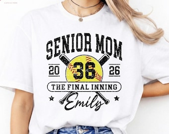 Custom Senior Mom 2026 Softball Shirt, Custom Name Number Tee, The Final Inning Shirt, Senior Night Gift,  Softball Lover Gift
