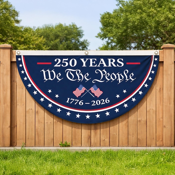 USA Semiquincentennial Banner,1776-2026 Patriotic Fence Decor,  We The People 250th Anniversary Sign