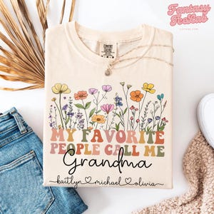 My Favorite People Call Me Grandma Shirt, Custom Grandma T Shirt, Grandma Announcement, Personalized Grandma Shirt, Custom Name Grandkids