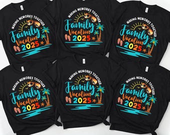 Family Vacation 2026 Making Memories Together T-Shirt, Custom Family Shirt, Family Matching Tees, Family Vacation Tee, Summer Vacation Shirt