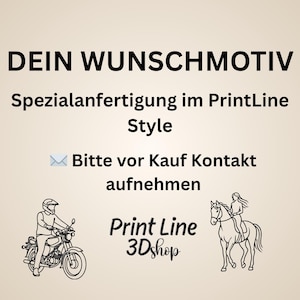 Könnte beinhalten: Cremefarbene Grafik mit dem Text "DEIN WUNSCHMOTIV" und "Spezialanfertigung im PrintLine Style." Enthält Strichzeichnungen eines Motorrads und einer Person, die ein Pferd reitet. Der Text "Bitte vor Kauf Kontakt aufnehmen" ist ebenfalls vorhanden.