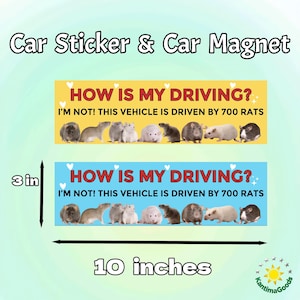 How&#39;s My Driving I&#39;m Not This Vehicle Is Driven by 700 Rats|Funny Emoji Car/Bumper Sticker and Magnet|Rat-Powered Car Joke Vinyl Sticker