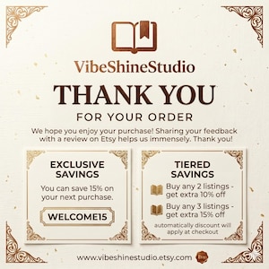 Puede incluir: Gr&aacute;fico marr&oacute;n y beige con el texto &laquo;GRACIAS POR SU PEDIDO&raquo; y &laquo;VibeShineStudio&raquo; en la parte superior. La imagen incluye detalles sobre ahorros exclusivos y por niveles, con un c&oacute;digo de descuento &laquo;WELCOME15&raquo;. El logotipo de Etsy es visible.