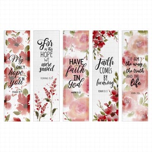 May include: Set of five floral bookmarks with inspirational quotes. Each bookmark features watercolor flowers in shades of pink and red, with white backgrounds and various Bible verses.