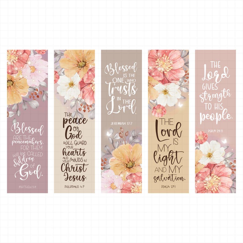 May include: Set of five floral bookmarks with inspirational quotes. Each bookmark features a different design with pastel flowers in shades of pink, yellow, and white. The text includes phrases like "Blessed are the peacemakers" and "The Lord is my light."