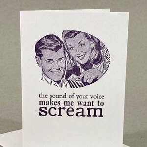 Le son de ta voix me donne envie de crier | | de Saint-Valentin offensive Drôle de carte d’anniversaire | | de cartes d’amour Drôle de carte d’insulte