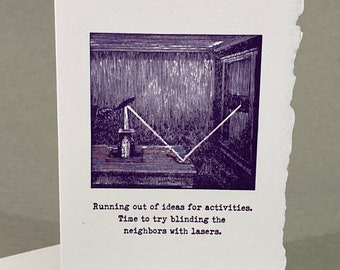 Blind the Neighbors with Lasers | Funny Quarantine Card | Absurd Humor | Social Distancing Card | Work at Home Humor | Depressing Humor