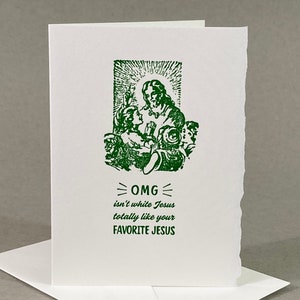 OMG, Jésus blanc n'est-il pas tout à fait comme votre Jésus préféré ? | Blague religieuse inappropriée | Carte drôle offensive | Blasphème