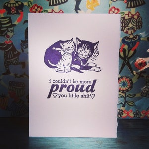 I Couldn't Be More Proud You Little Shit Funny - Etsy