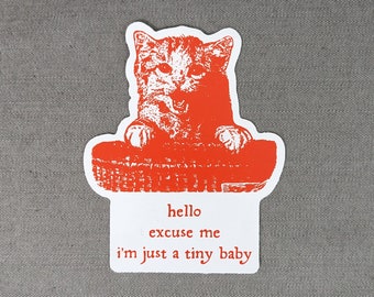 Just a Tiny Baby | Cute Kitten Sticker | Cat Lover Gift | New Baby Gift | Silly Waterproof Vinyl Sticker