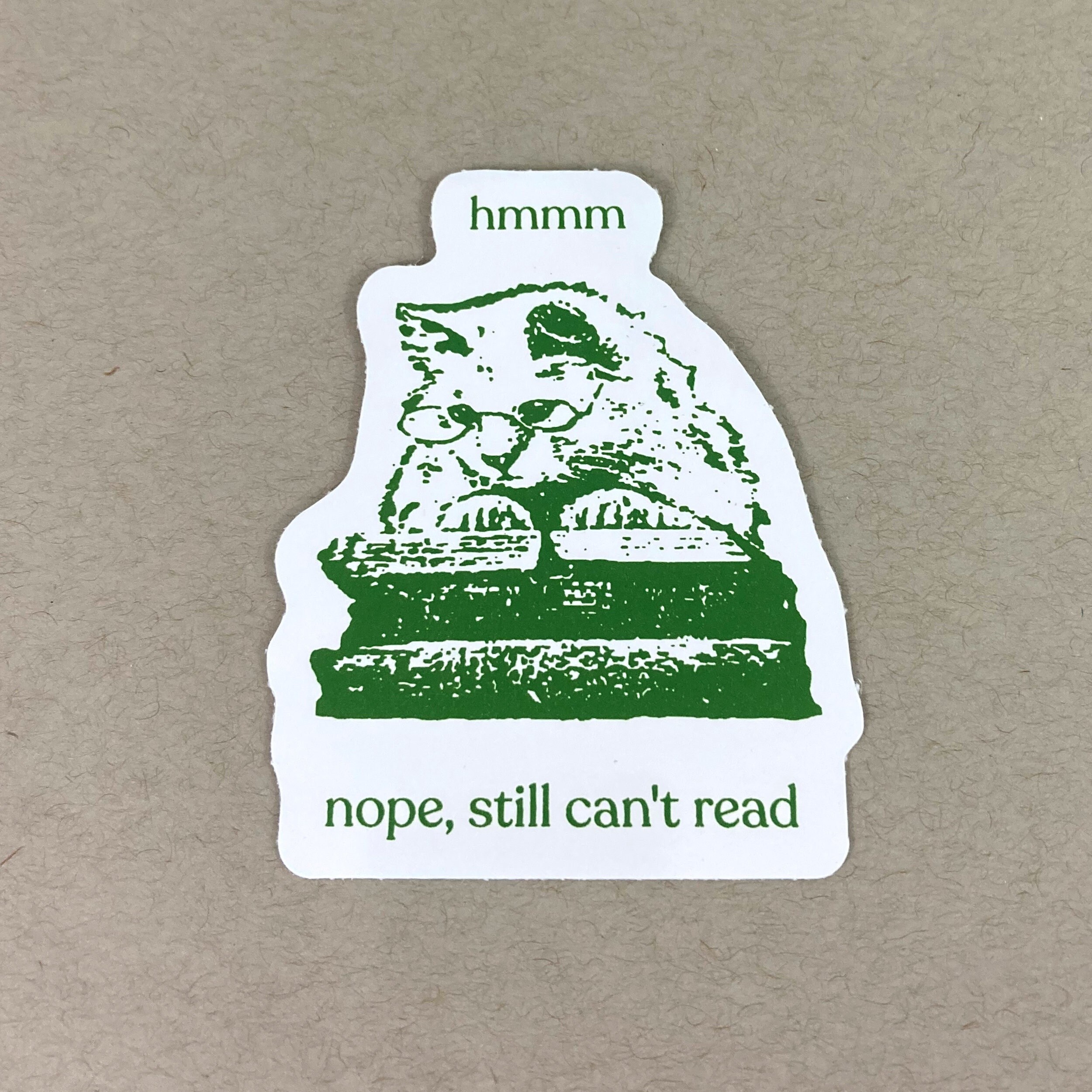 Nope Still Can't Read Funny Cat Sticker Absurd Humor - Etsy