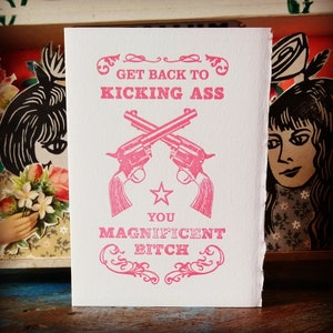 Funny Get Well Card | Kickass Letterpress Encouragement image 2