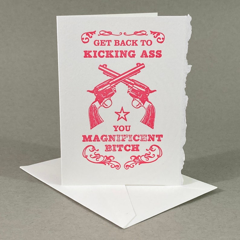 Funny Get Well Card | Kickass Letterpress Encouragement image 1