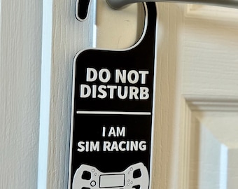 Simracing "do no disturb" sign
