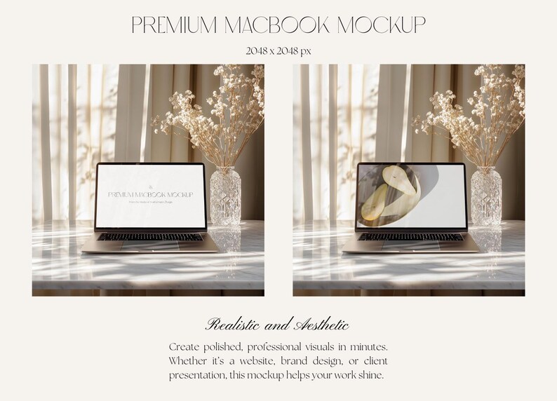 May include: Two MacBook mockups on a marble surface, showcasing a design. The text "PREMIUM MACBOOK MOCKUP" is at the top. The screen displays a design. A vase with dried flowers is to the right. The text "Realistic and Aesthetic" is below.