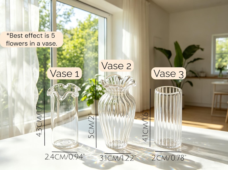 May include: Three clear glass vases of different designs and sizes are shown. Vase 1 is 4.3cm/1.7" tall, Vase 2 is 5cm/2" tall, and Vase 3 is 4.1cm/1.6" tall. The text "Best effect is 5 flowers in a vase" is also visible.
