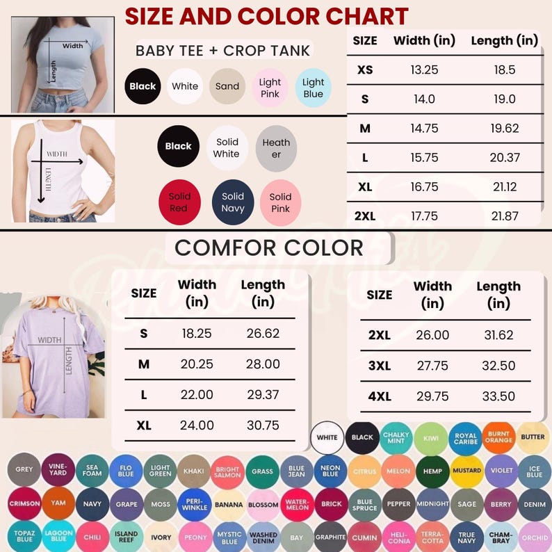 May include: A size and color chart for baby tees, crop tanks, and comfort color shirts. The chart displays measurements in inches for width and length, along with color swatches. Colors include black, white, pink, blue, and various other shades.