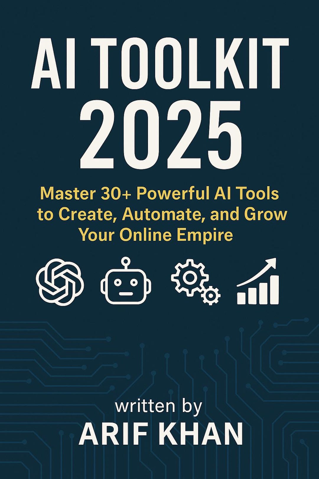 AI Toolkit 2025, Master 30+ Powerful AI Tools to Boost Productivity ...
