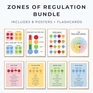 May include: A Zones of Regulation bundle featuring eight educational posters with text, emoji-style faces, and color-coded charts. The posters display feelings, a feelings wheel, and strategies for red, yellow, green, and blue emotional zones.
