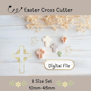 May include: An assortment of Easter cross cutters in various sizes, ranging from 0.4 to 1.8 inches, with a digital file label. The image includes a gold outline cross with floral accents, along with dove illustrations. The text reads "Easter Cross Cutter" and "8 Size Set".