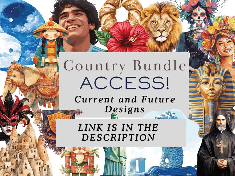 Peut inclure: Un collage d'illustrations repr&eacute;sentant des ic&ocirc;nes et des monuments culturels du monde entier. Comprend un portrait souriant, un lion, une fleur d'hibiscus rouge et une t&ecirc;te de mort. Le texte indique "Country Bundle ACCESS! Current and Future Designs. LINK IS IN THE DESCRIPTION."