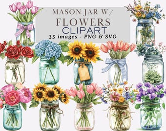 Mason Jar Flowers Clipart Bouquet Clipart Mason Jar with Flowers Clipart Mason Jar Flowers PNG Mason Jar Clipart Mason Jar PNG Flower PNG