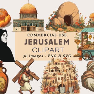 May include: A digital illustration featuring various Jerusalem-themed clipart images. Includes images of buildings, a woman in a hijab, a man carrying a cross, and a market cart. Text reads "Commercial Use Jerusalem Clipart 30 images - PNG & SVG."