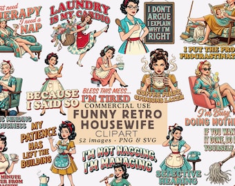 Funny Sarcastic Retro Housewife Clipart Bundle Sassy Vintage Quotes Graphics Scrapbooking Journals Mom Life Sublimation PNG Digital Download