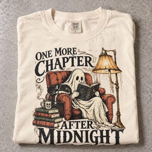 One More Chapter After Midnight Shirt, Spooky Reader Tee, Ghost Book Lover Halloween Shirt, Bookish Gift