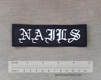 Nails Band Patch - Embroidered Punk Rock Applique