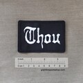 Thou band band patch embroidered logo symbol Sludge metal Doom metal for cut-off patch jacket or battle jacket product logo