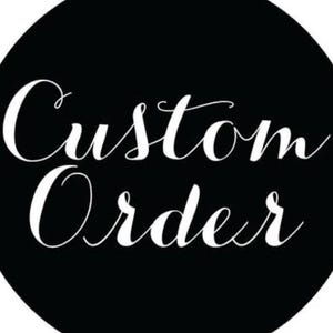 May include: A black circle with the words "Custom Order" in elegant white script. The text is centered, creating a simple yet eye-catching design, perfect for custom product listings.