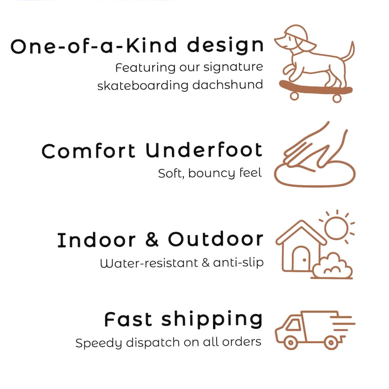 May include: Image with text: "One-of-a-Kind design" featuring a skateboarding dachshund illustration. Additional text: "Comfort Underfoot", "Indoor & Outdoor", and "Fast shipping". The image also includes icons representing comfort, indoor/outdoor use, and a delivery truck.