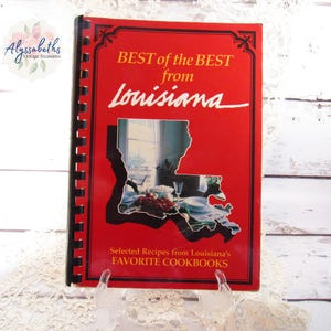 Vintage Louisiana Recipes, Best Of The Best From Louisiana Spiral Bound Cookbook Selected Recipes From Louisiana&#39;s Favorite Cookbooks