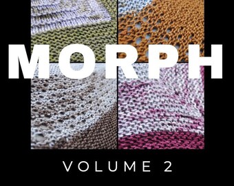 MORPH Volume 2 ~ E-book Collection of Shawl Knitting Patterns PDF