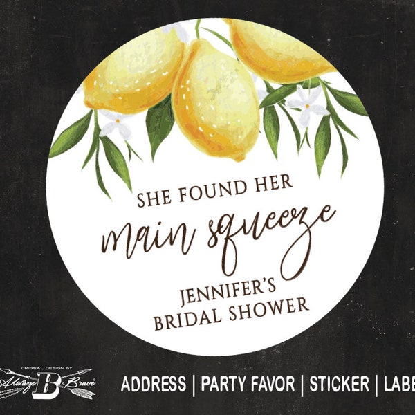 Lemon Bridal Shower Party Favor | She found her main squeeze Lemons Label | Rustic Stickers | Goodie Bag Labels