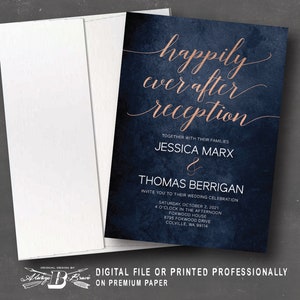 Navy Blue Rose Gold Wedding Reception Invitation | Modern Script Invitations | Elegant Happily Ever After Invites Printed or Printable