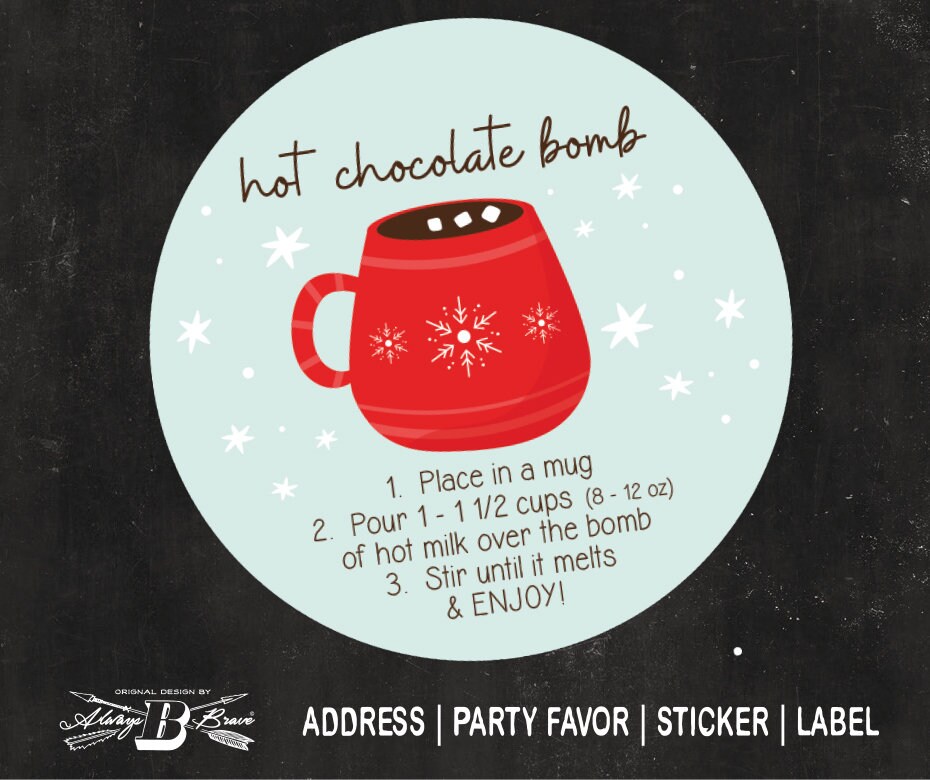 Hot Chocolate Bomb Labels Cocoa Bombs Sticker 2 Etsy