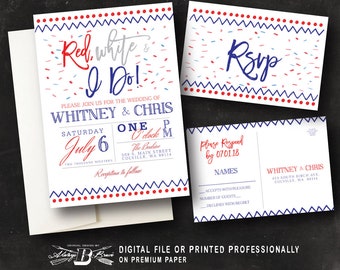 4th of July Wedding Invitation SET | Patriotic Invites | Independence Day Invite and RSVP | Red White and I Do | Printed or Printable