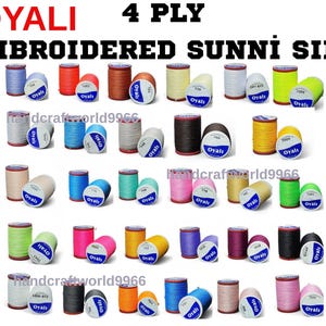 May include: A collection of colorful spools of embroidered Sunni silk thread. The spools are in various colors, including red, blue, yellow, green, pink, and brown. The text "OYALI 4 PLY EMBROIDERED SUNNI SILK" is displayed at the top.