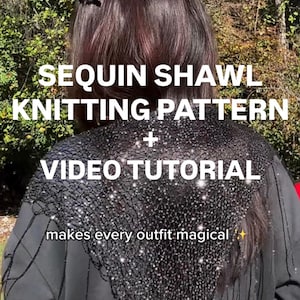 Sequin Shawl English Knitting Digital Pattern + Video Tutorial