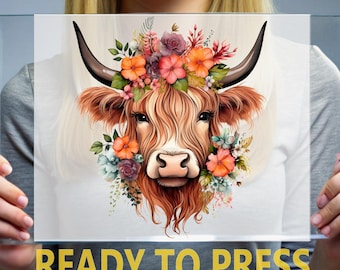 Floral Highland Cow Ready To Press, Cute Cow Ready For Press, Pretty Spring Flower Heat Press, Western Farm DTF Transfer, Cow Flower's Shirt