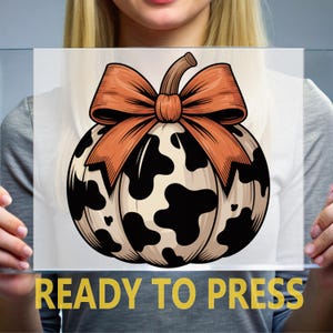 Cow Print Pumpkin Ready To Press, Farmhouse Fall Halloween Ready For Press, Halloween Heat Press, Pumpkin DTF Transfer, Thanksgiving shirt