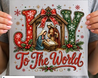 Nativity Christmas DTF Transfer, Joy To The World Jesus Birth Design, Ready to Press