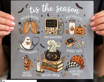 Tis the Season DTF Transfer, Halloween Nurse Design, Spooky Healthcare Pumpkin Ghost, Witch's Brew Medical , Ready to Press