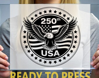 250th USA Anniversary DTF Transfer, Flying Eagle Patriotic Ready to Press