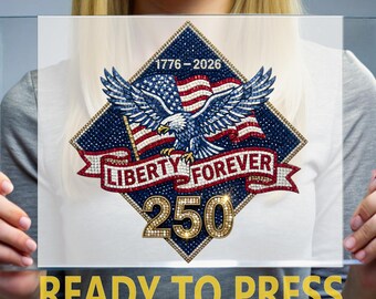 Liberty Forever 1776 2026 DTF Transfer, Faux Rhinestone Patriotic Eagle Ready to Press
