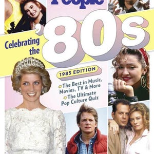 May include: A People magazine cover celebrating the 1980s, featuring images of celebrities and the text "Celebrating the 80s." The cover includes the text "The Best in Music, Movies, TV & More" and "The Ultimate Pop Culture Quiz."