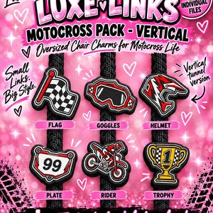 May include: A digital download pack of six motocross-themed chair charms featuring a checkered flag, goggles, helmet, number 99 plate, motorcycle rider, and a trophy. The graphic includes the text Tiny Luxe Co, Luxe Links, Motocross Pack, and Vertical.